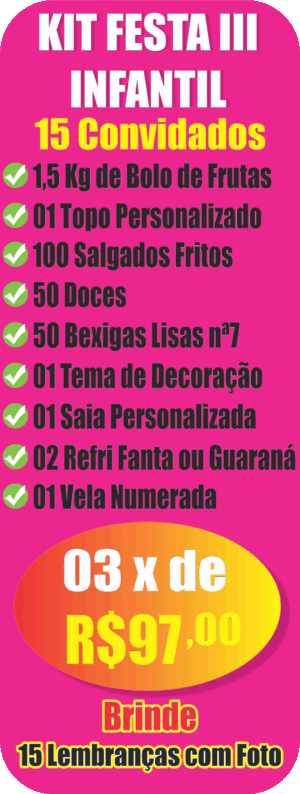 KIT FESTA III Infantil KIT FESTA III Infantil